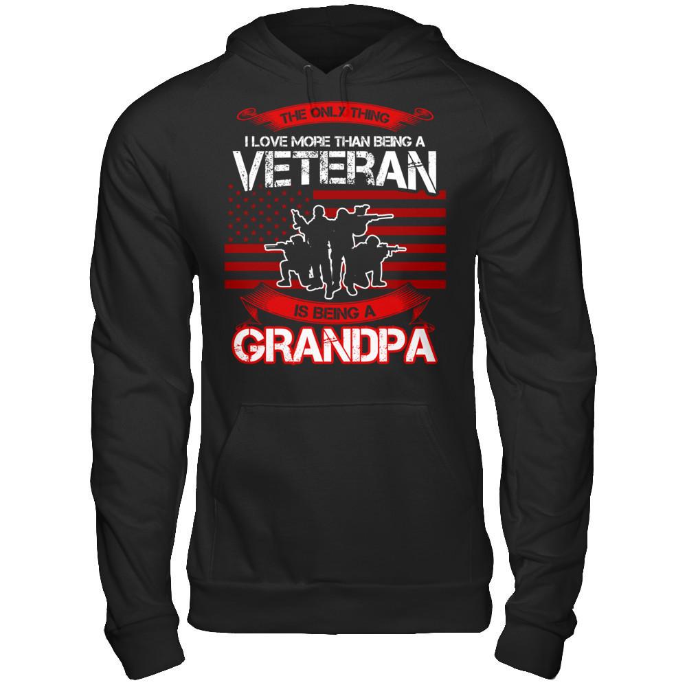 Fathers Day - The Only Thing I Love More Than Being A Veteran Is Being A Grandpa T-shirt Gildan - Pullover Hoodie Black