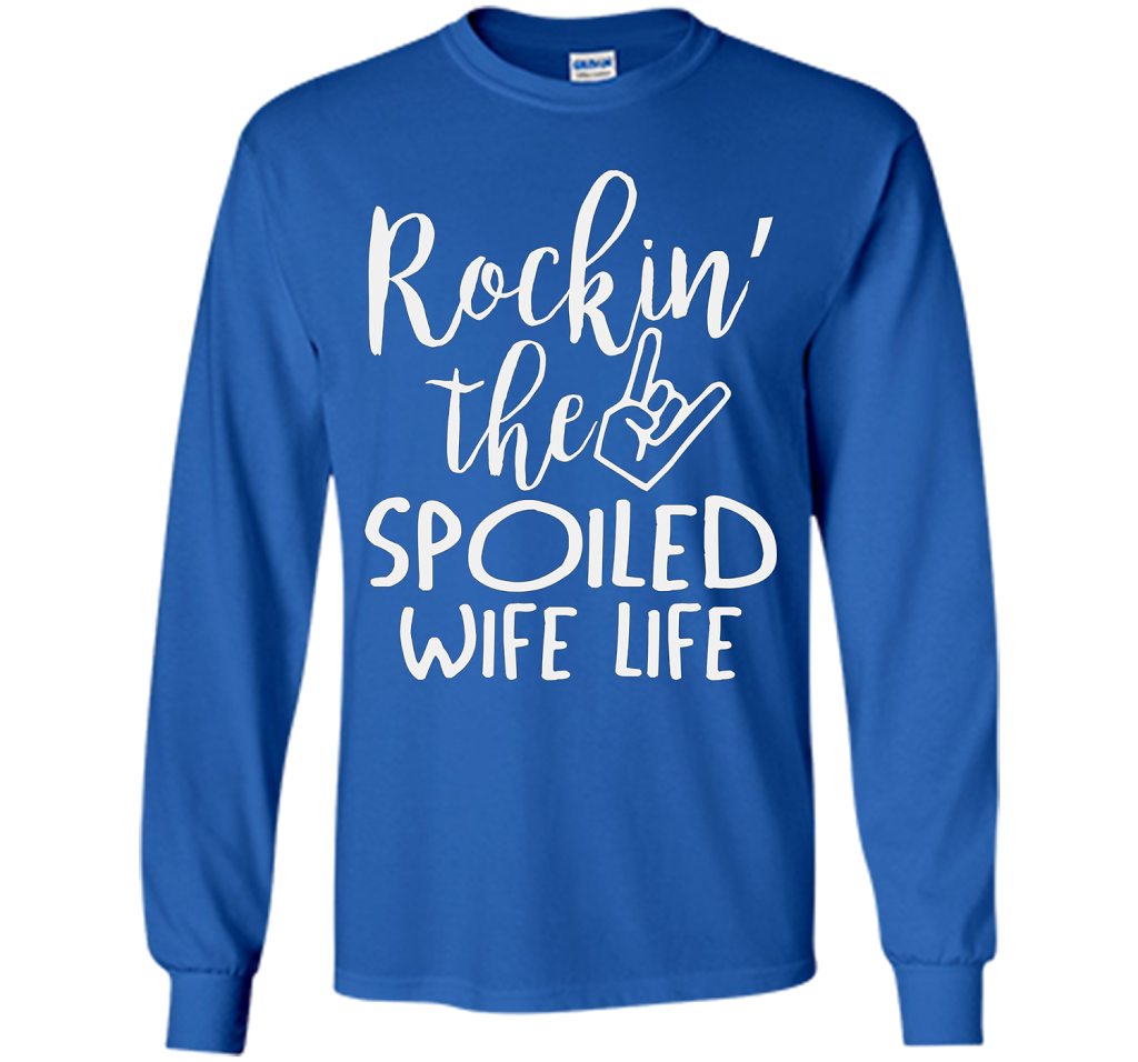 Rockin The Spoiled Girlfriend Life T-shirt Royal