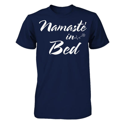 Namaste In Bed - Funny Hipster Yoga Gildan - Short Sleeve Tee Navy