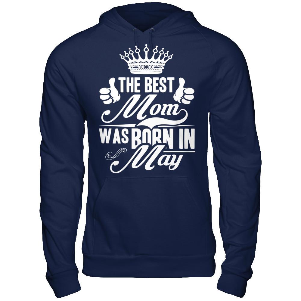 The Best Mom Was Born In May Gildan - Pullover Hoodie Navy
