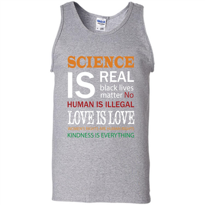 Science Is Real Black Lives Matter No Human Is Illegal Love Is Love T-shirt Sport Grey