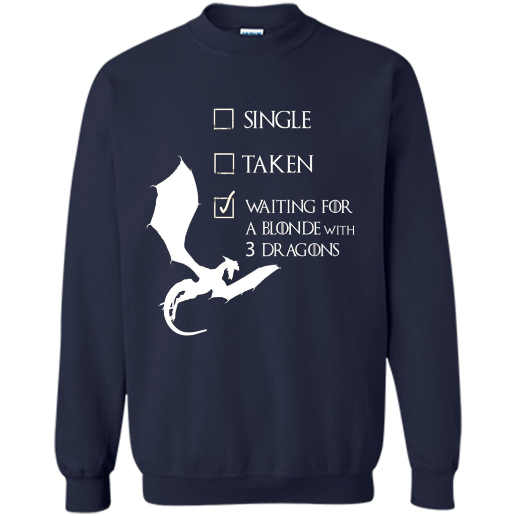 Single Taken Waiting For Blonde With 3 Three Dragons T-shirt Navy