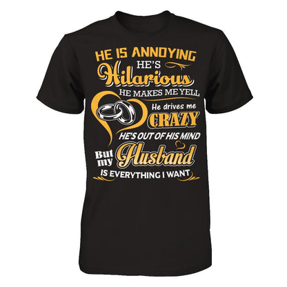 My Husband Is Everything I Want Gildan - Short Sleeve Tee Black