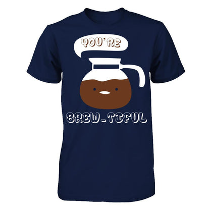 You're Brew-tiful Gildan - Short Sleeve Tee Navy