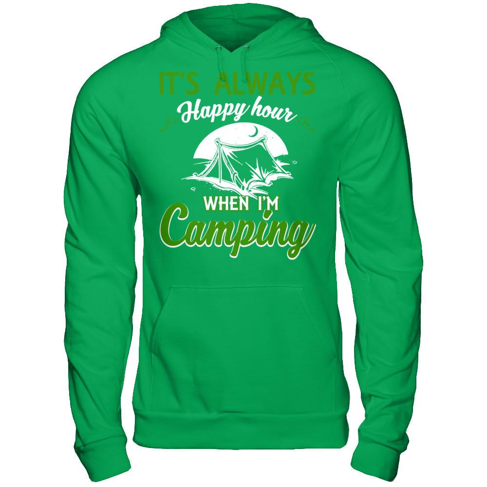 It's Always Happy Hour When I'm Camping Gildan - Pullover Hoodie Irish Green
