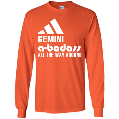 Gemini A-Badass All The Way Around T-shirt Orange