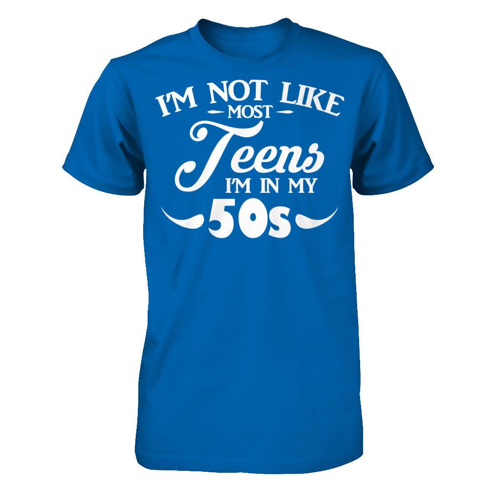 I'm Not Like Most Teens I'm In My 50s T-shirt Gildan - Short Sleeve Tee Royal
