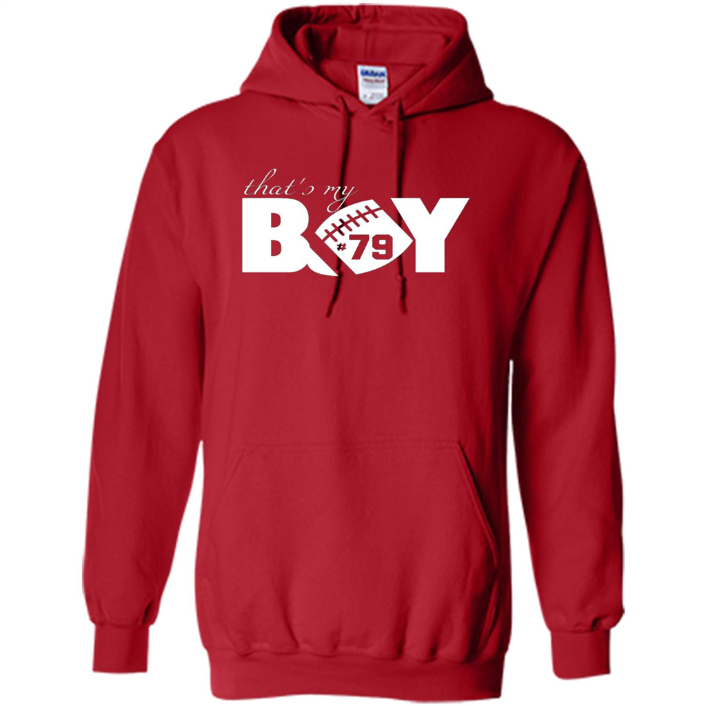 That's My Boy #79 T-Shirt Football Fan