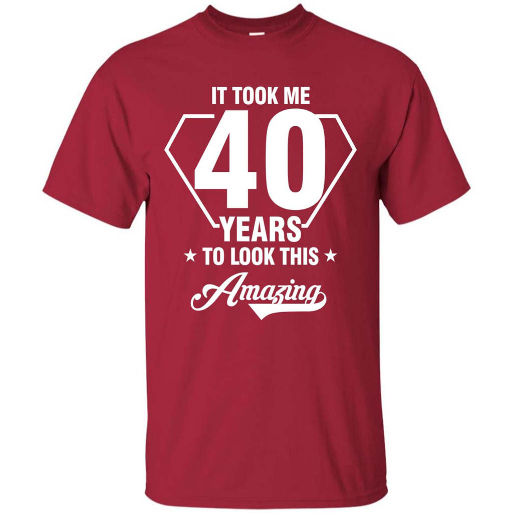 Birthday Gift T-shirt It Took Me 40 Years To Look This Amazing Cardinal
