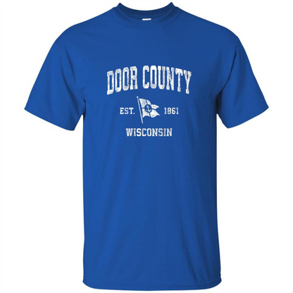 Door County Wisconsin WI Est 1861 T-shirt Royal