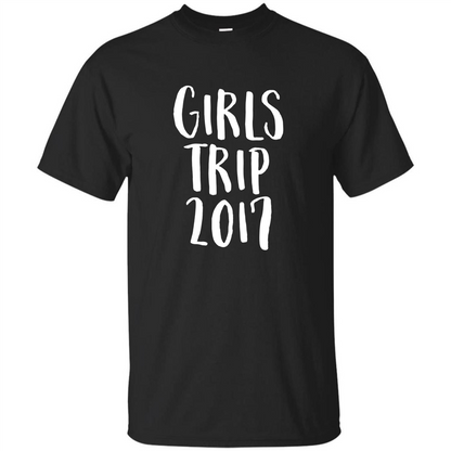 Summer T-shirt Girls Trip 2017 T-shirt Black