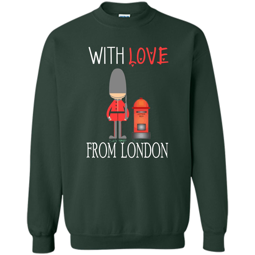 With Love From London England Britain Palace Guard T-shirt Forest Green