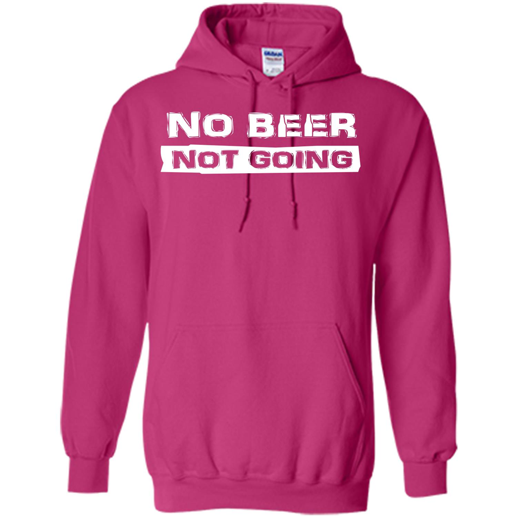 Beer T-shirtNo Beer Not Going Heliconia