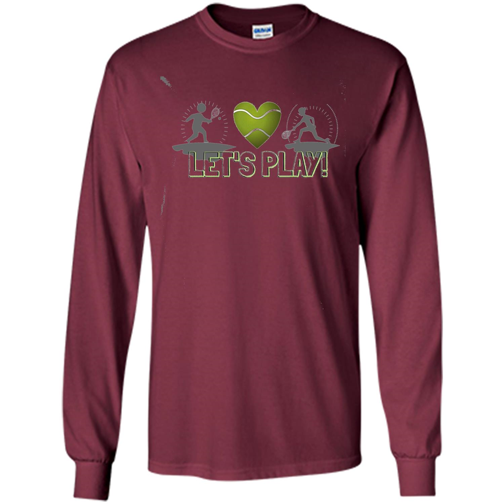 Funny Tennis T-shirt Let's Play Tennis T-shirt Maroon