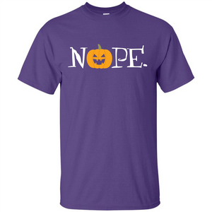 Halloween T-shirt Nope T-shirt