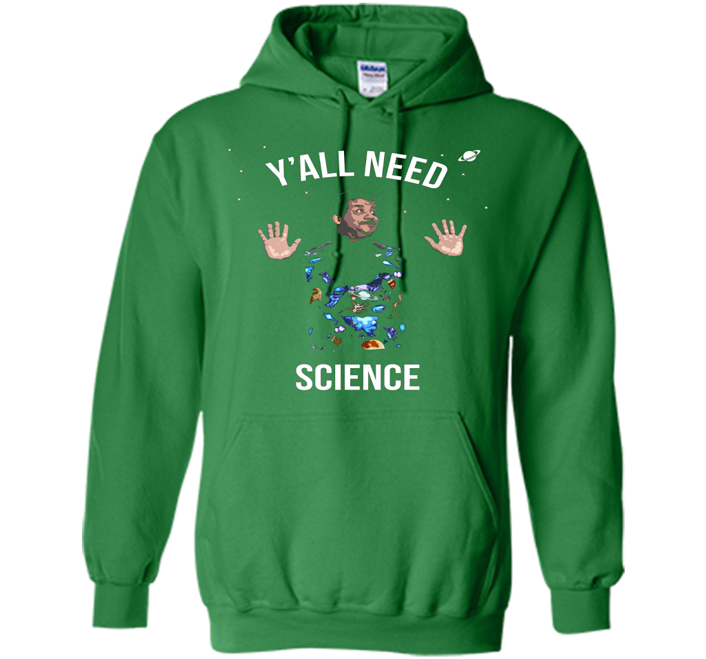 Scientist T-shirt Y'all Need Science T-shirt Irish Green