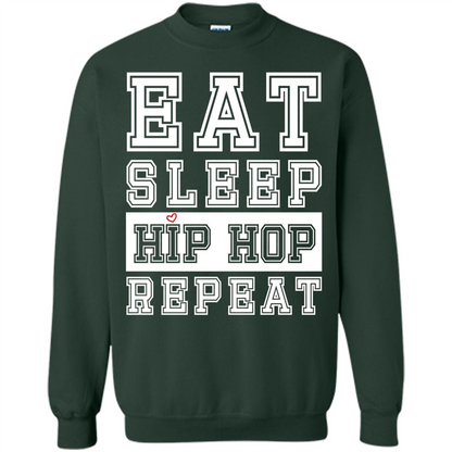 Eat Sleep Hip Hop Repeat T-shirt Forest Green