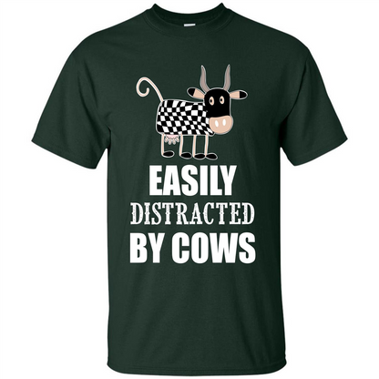 Cow T-shirt Easily Distracted By Cows T-shirt Forest Green