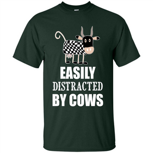 Cow T-shirt Easily Distracted By Cows T-shirt