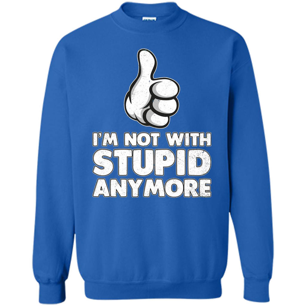 I'm Not With Stupid Anymore T-shirt Royal