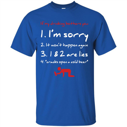 Beer T-shirt If My Drinking Bothers You T-shirt Royal
