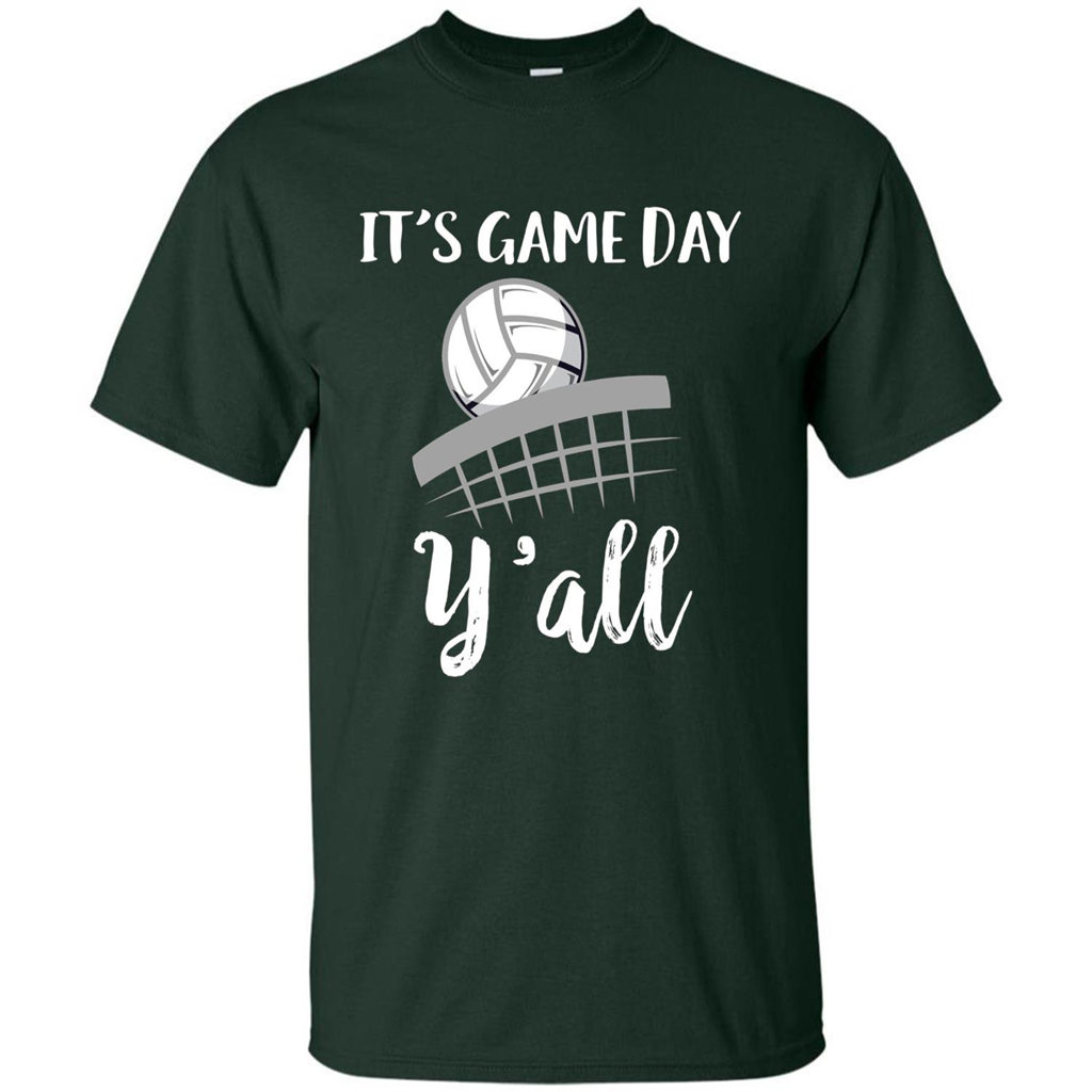 Volleyball Lovers T-shirt It's Game Day Y'all Tshirt Forest Green