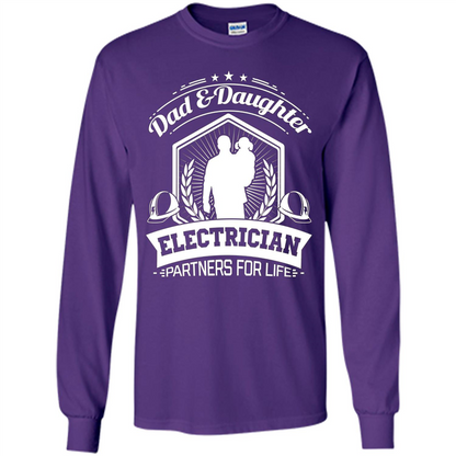 Dad And Daughter Electrician Partners For Life T-shirt Purple