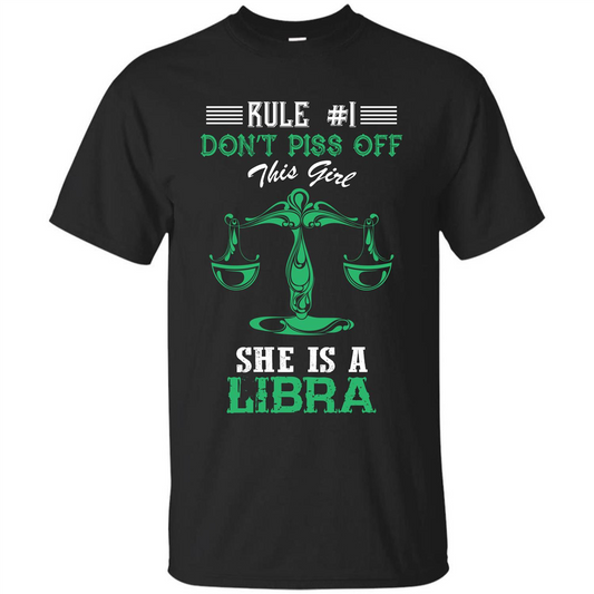 Libra T-shirt Rule Dont Piss Off This Girl T-shirt Black