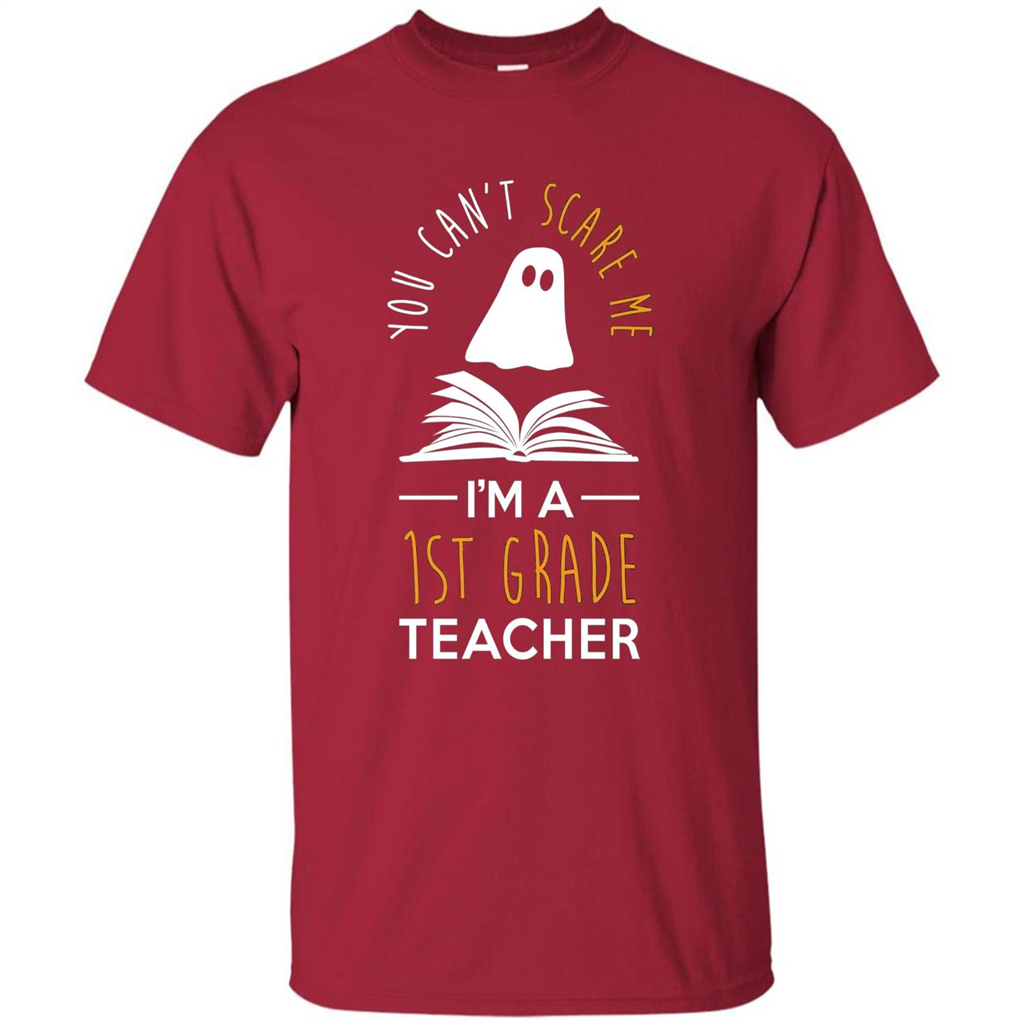 Halloween T-shirt Can't Scare Me, I'm A 1st Grade T-shirt Cardinal