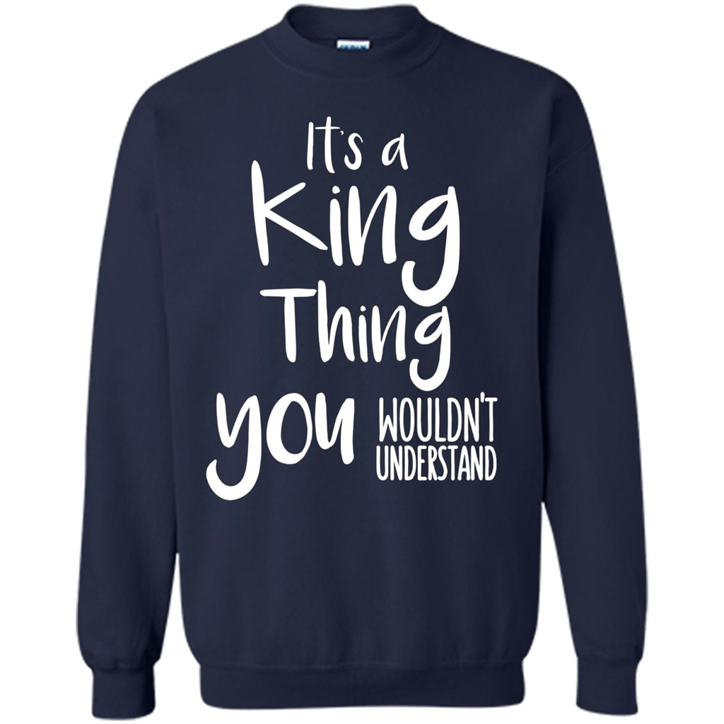 It's A King Thing You Wouldn't Understand T-shirt Navy