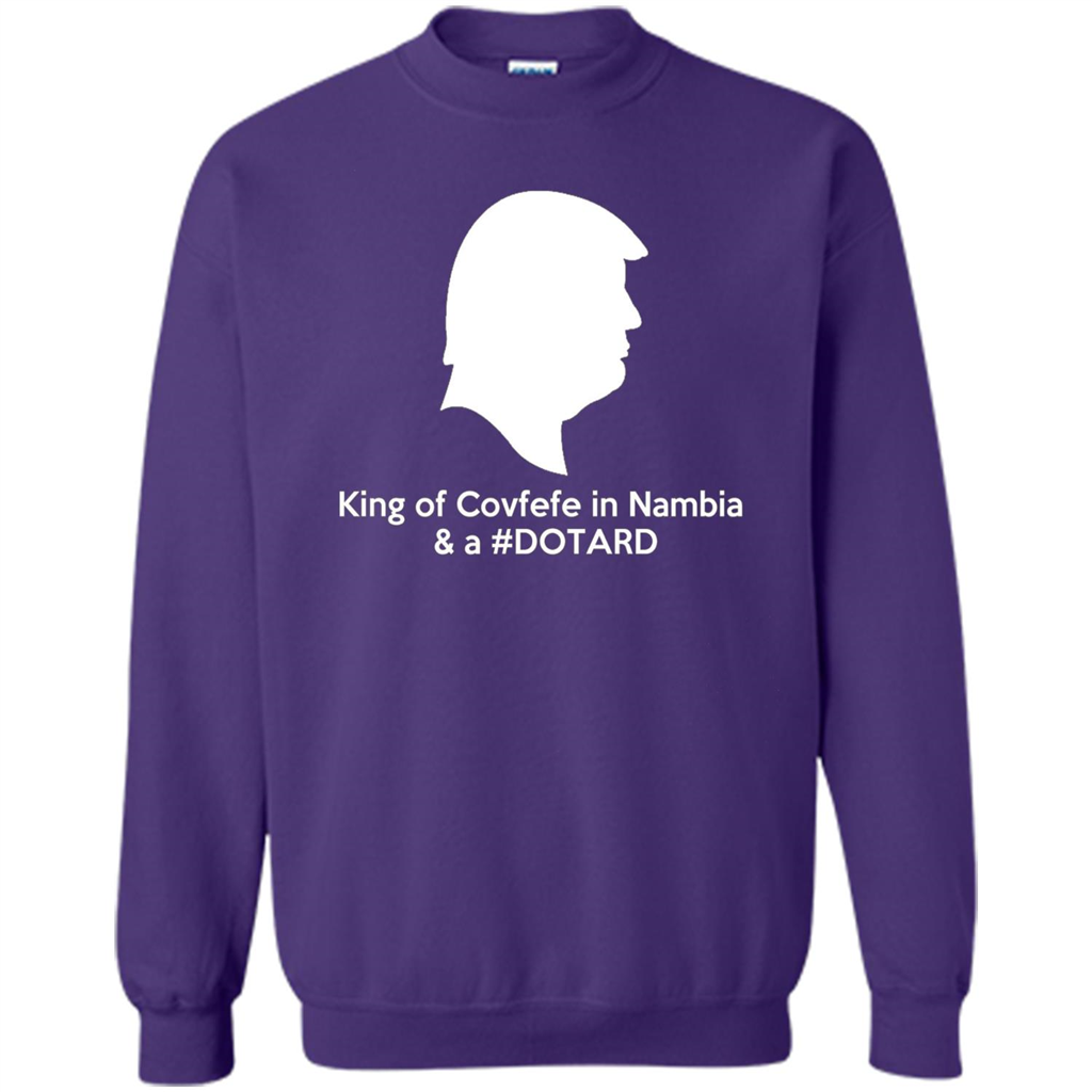 American President T-shirt, King Of Covfefe In Nambia And A #Dotard T-Shirt