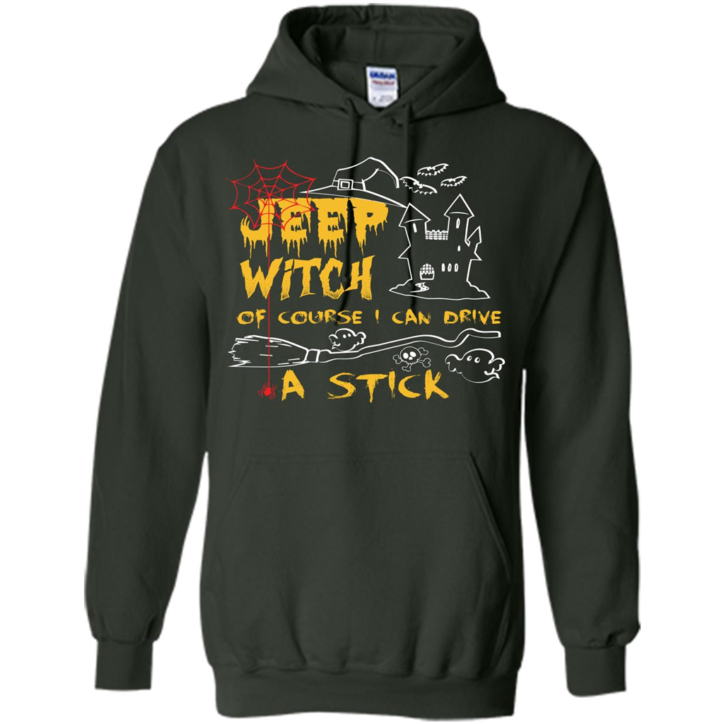Halloween T-shirt Jeep Witch Of Course I Can Drive A Stick T-shirt Forest Green