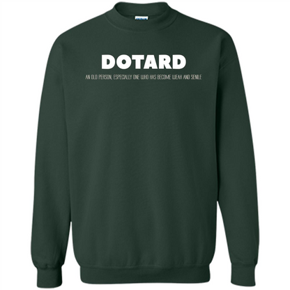 American President T-shirt Definition Dotard T-Shirt Forest Green