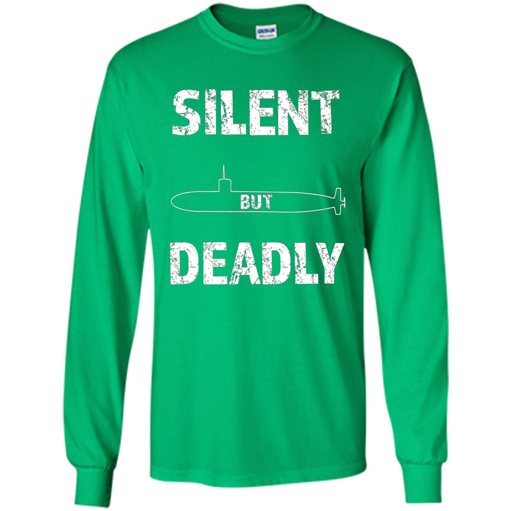 Submariners T-shirt Silent But Deadly T-shirt Irish Green