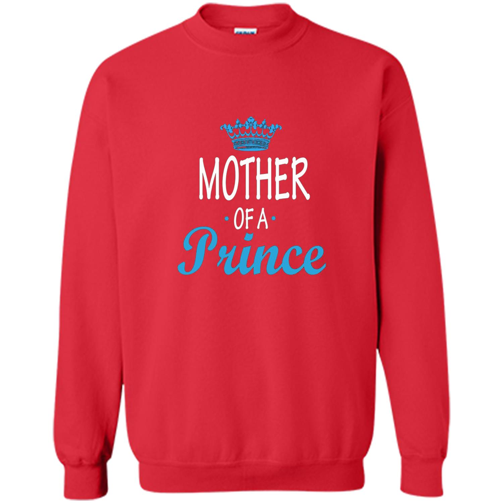 Mother Gift T-shirt Mother Of A Prince T-shirt Red