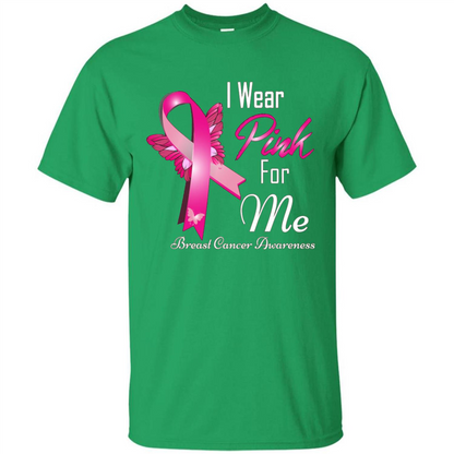 Breast Cancer Awareness T-Shirt I Wear Pink For Me Irish Green