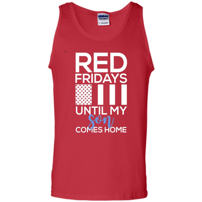 Red Fridays Until My Son Comes Come Military Support T-shirt Red