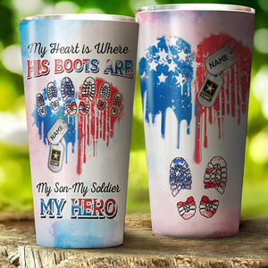 Personalized My Heart Is Where His Boots Are My Son My Soldier My Hero Heart American Flag Family Member Tumbler