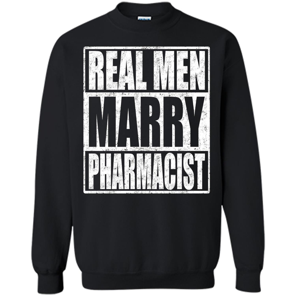 Real Men Marry Pharmacist T-shirt Pharmacist's Husband Black
