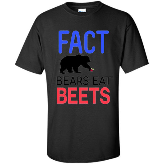 FACT Bears Eat Beets T-shirt Funny Men Women Novelty Gift Black