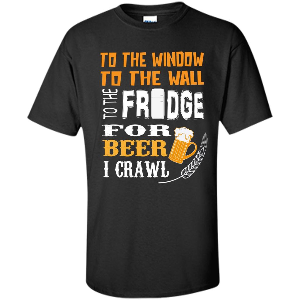 Beer. For Beer I Crawl T-shirt Black