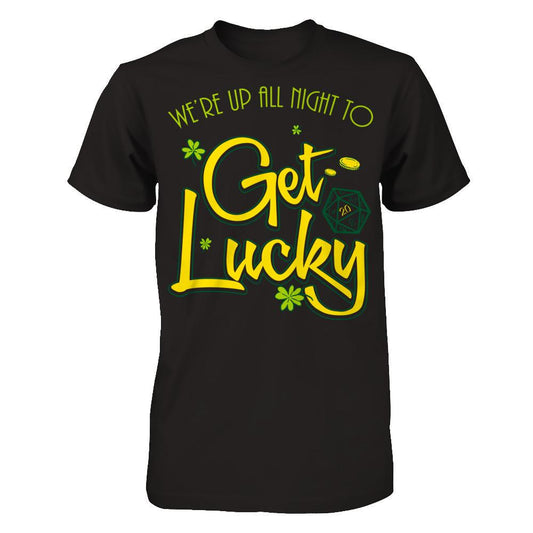 We're Up All Night To Get Lucky T-shirt Gildan - Short Sleeve Tee Black