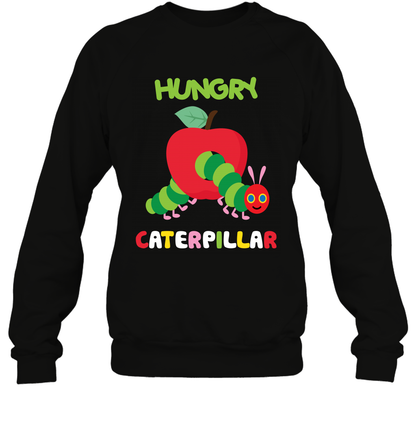 Hungry Caterpillar Funny Shirt Sweatshirt Sweatshirt Black