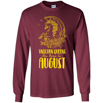 Augus Unicorn T-shirt Unicorn Queens Are Born In August Maroon