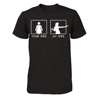 Your Wife - My Wife Loves Shooting Gildan - Short Sleeve Tee Black