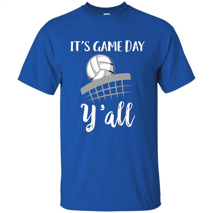 Volleyball Lovers T-shirt It's Game Day Y'all Tshirt Royal