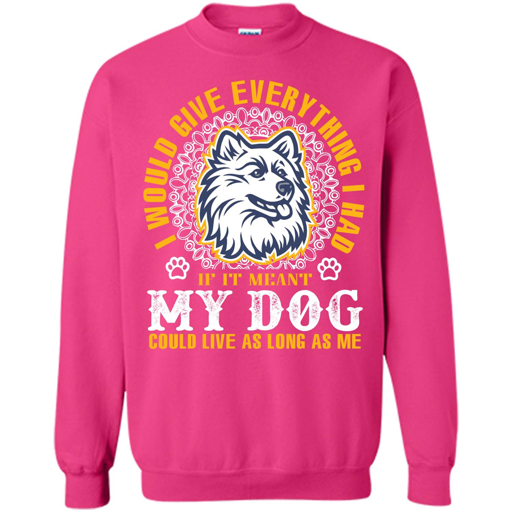 Dog T-shirt My Dog Could Live As Long As Me T-shirt Heliconia