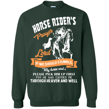 Horse Lovers T-shirt Horse Rider‰۪s Prayer Lord If We Should Stumble Forest Green
