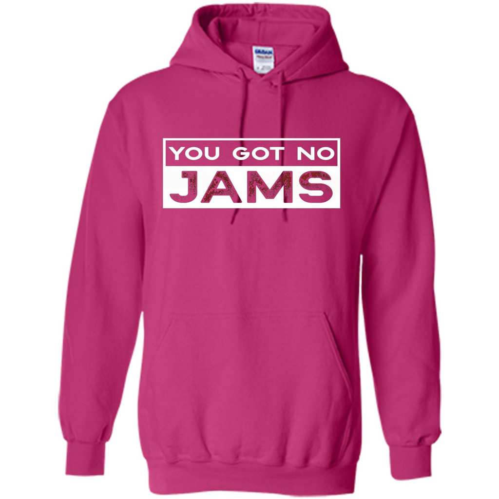 You Got No Jams T-shirt Heliconia