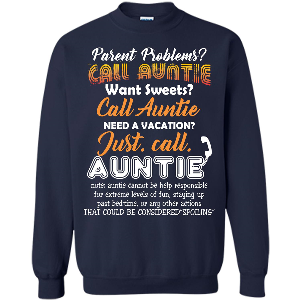 Aunt T-shirt Parent Problems Call Auntie T-shirt Navy